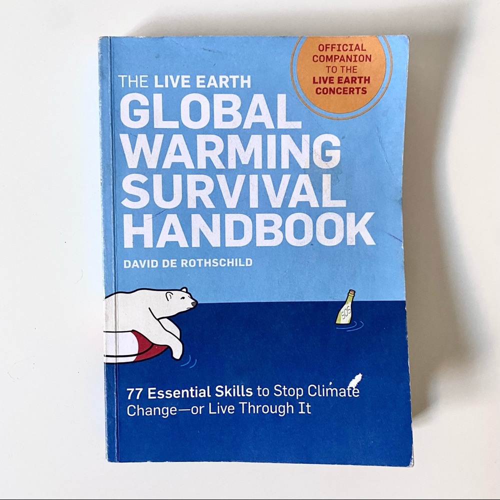Global Warming Survival Handbook